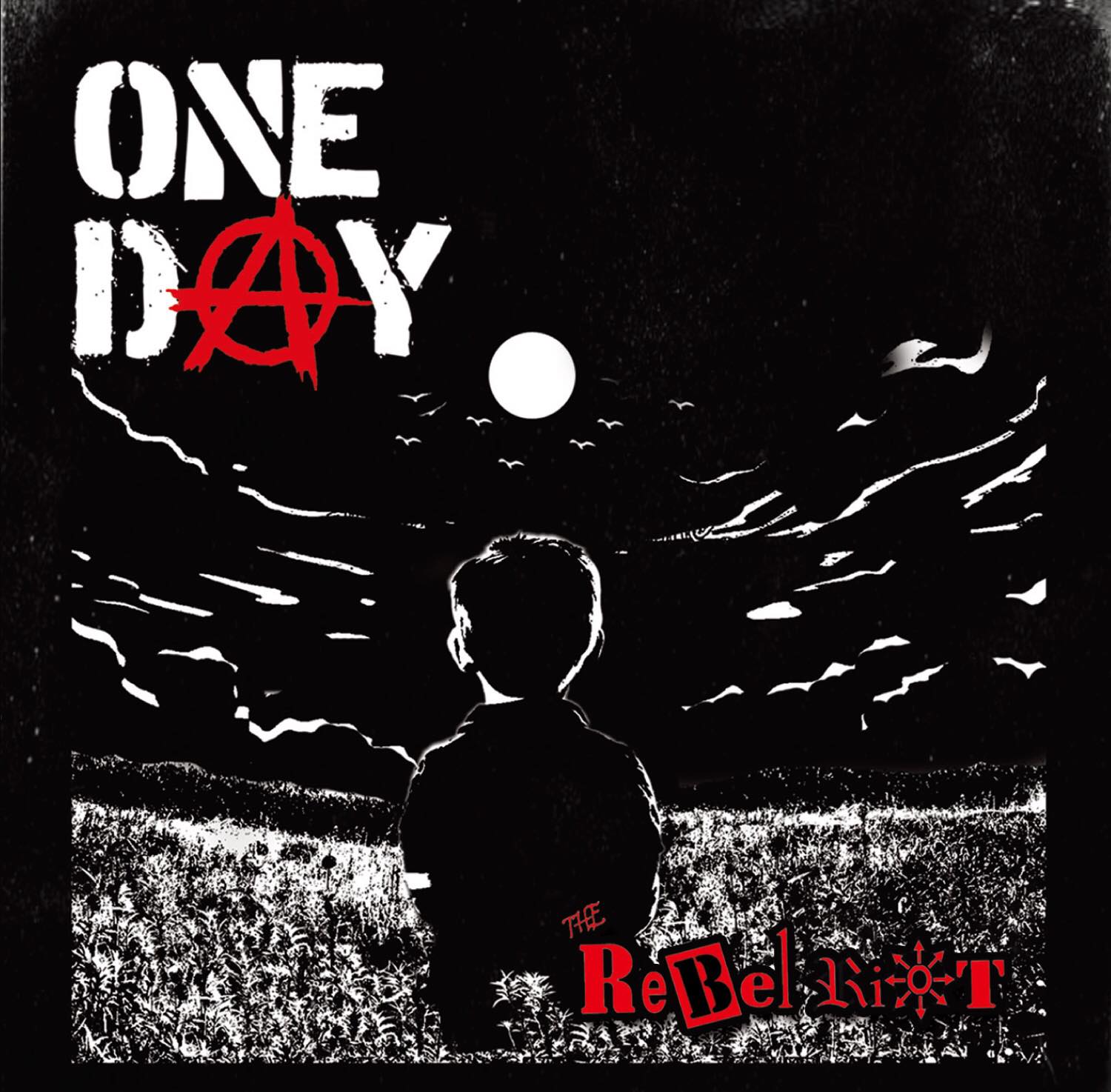 The Rebel RiotのCD『ONE DAY』。